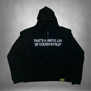 Thats A Awful Lot Of Cough Syrup Zip Up Hoodie XL